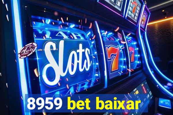 8959 bet baixar